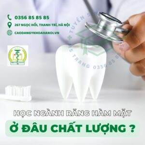 Y sĩ răng hàm mặt 2023: Trường nào tuyển sinh và yêu cầu gì?